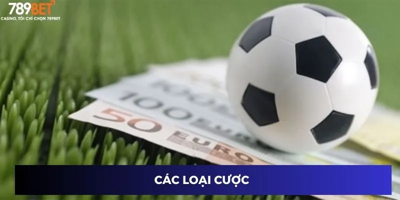 Các loại cược