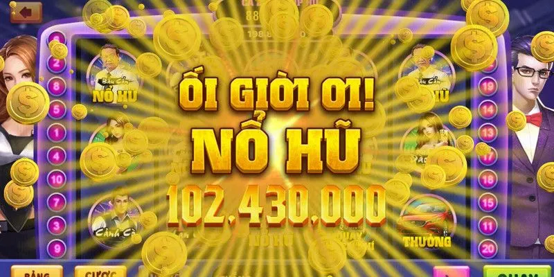 Làm sao để chơi nổ hũ đổi thưởng và dễ dàng trúng thưởng lớn?